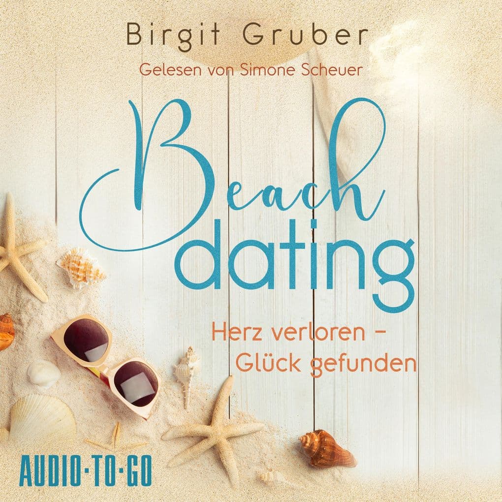 Beachdating - Herz verloren, Glück gefunden