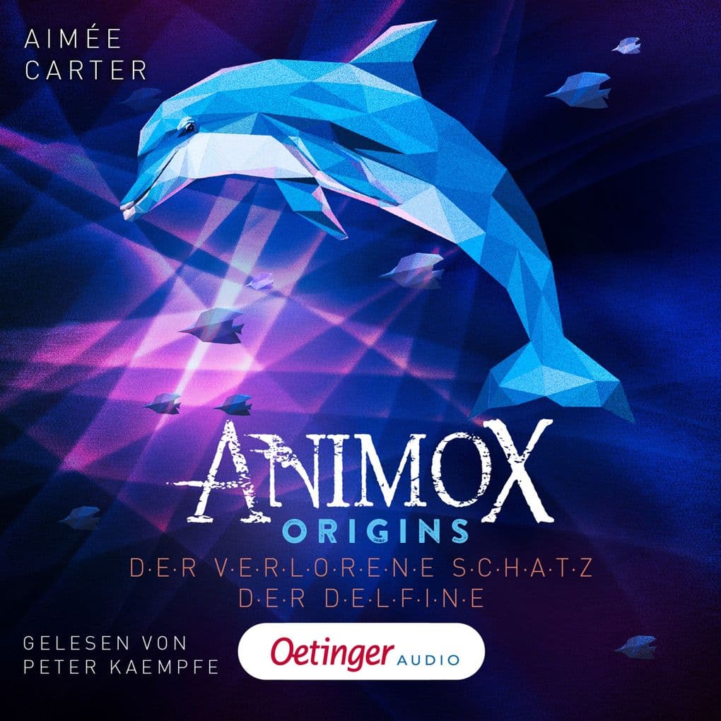 Animox Origins 1. Der verlorene Schatz der Delfine