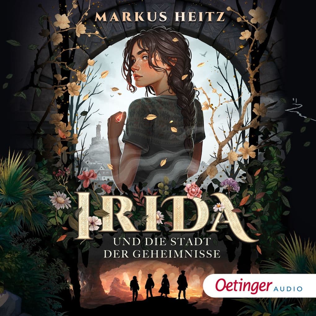 Irida 1. Irida und die Stadt der Geheimnisse