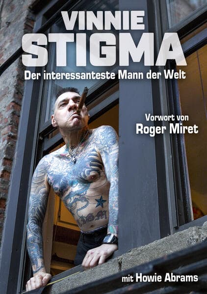 Vinnie Stigma - Der interessanteste Mann der Welt