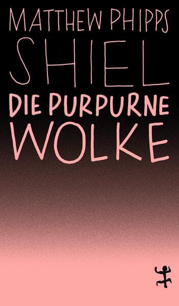 Die purpurne Wolke