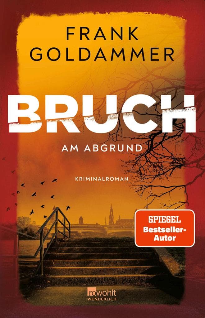 Bruch: Am Abgrund