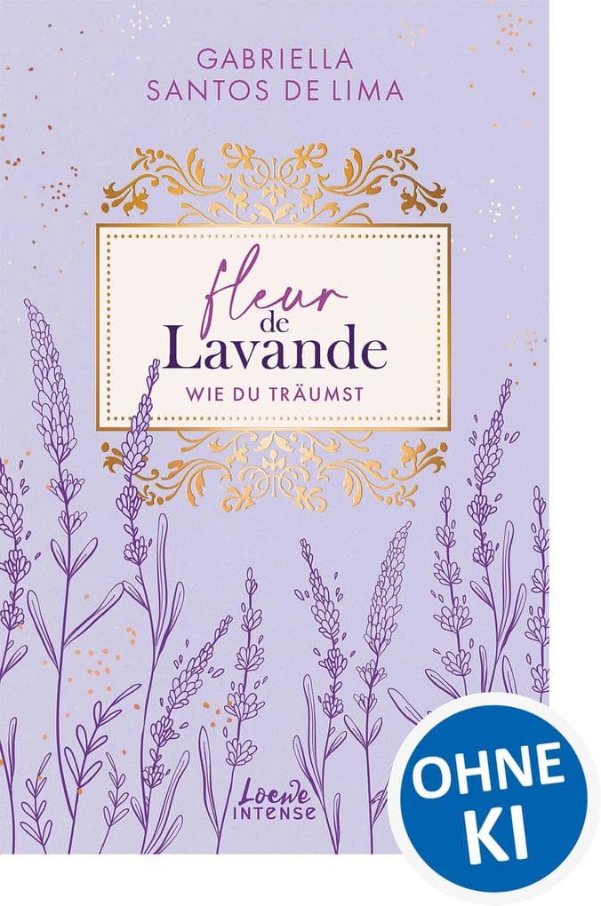 Fleur de Lavande (Band 3) - Wie du träumst