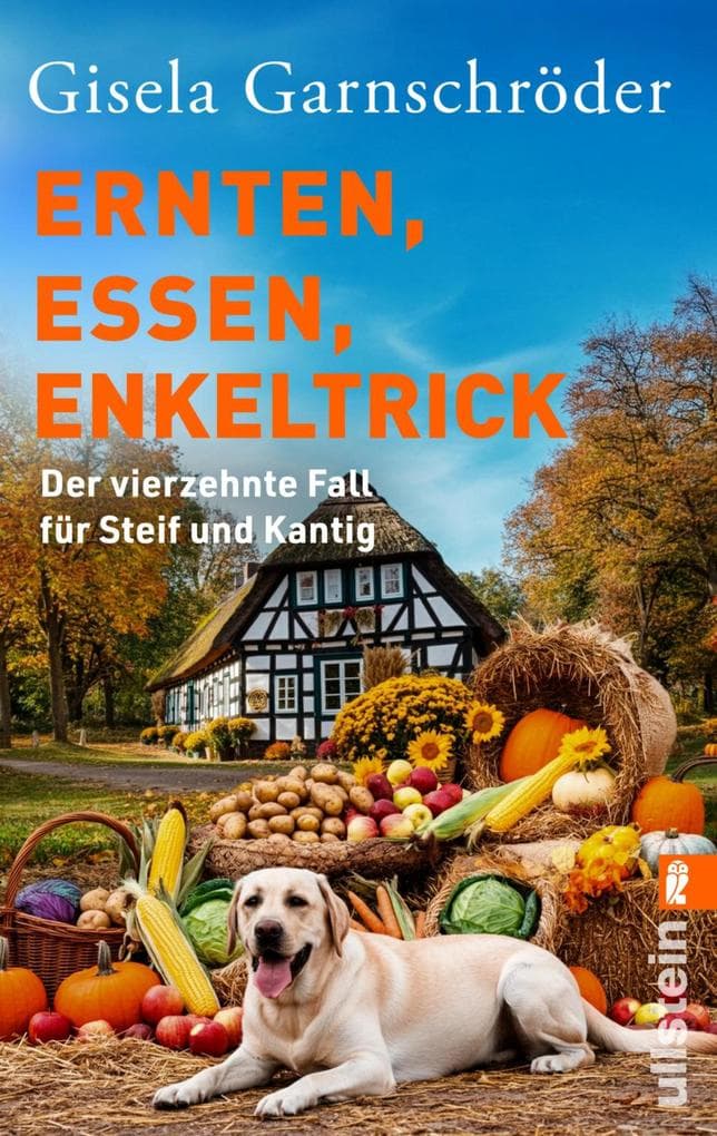 Ernten, Essen, Enkeltrick