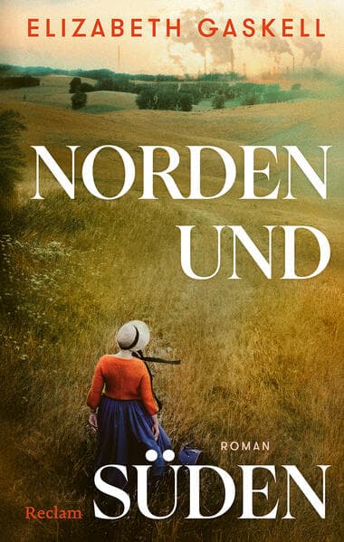 4. Elizabeth Gaskell: Norden und Süden