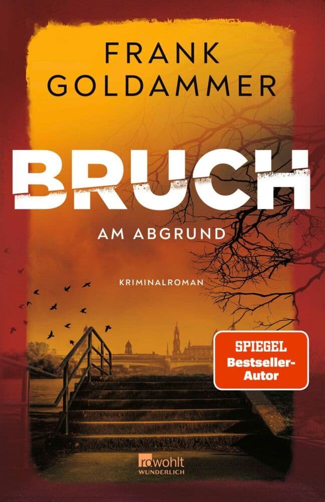 Bruch: Am Abgrund