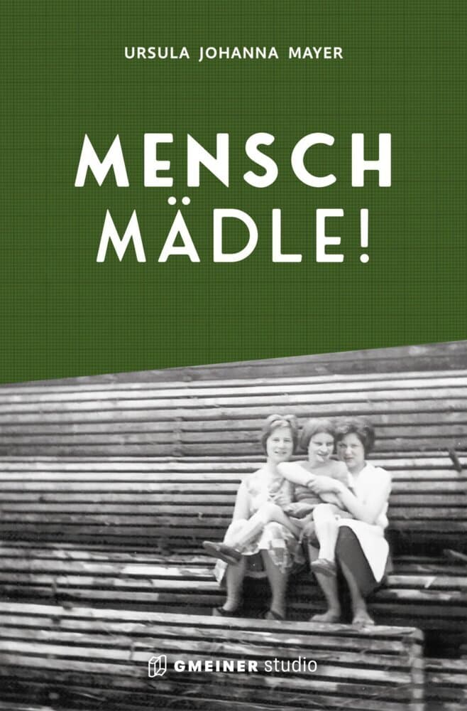 Mensch Mädle!