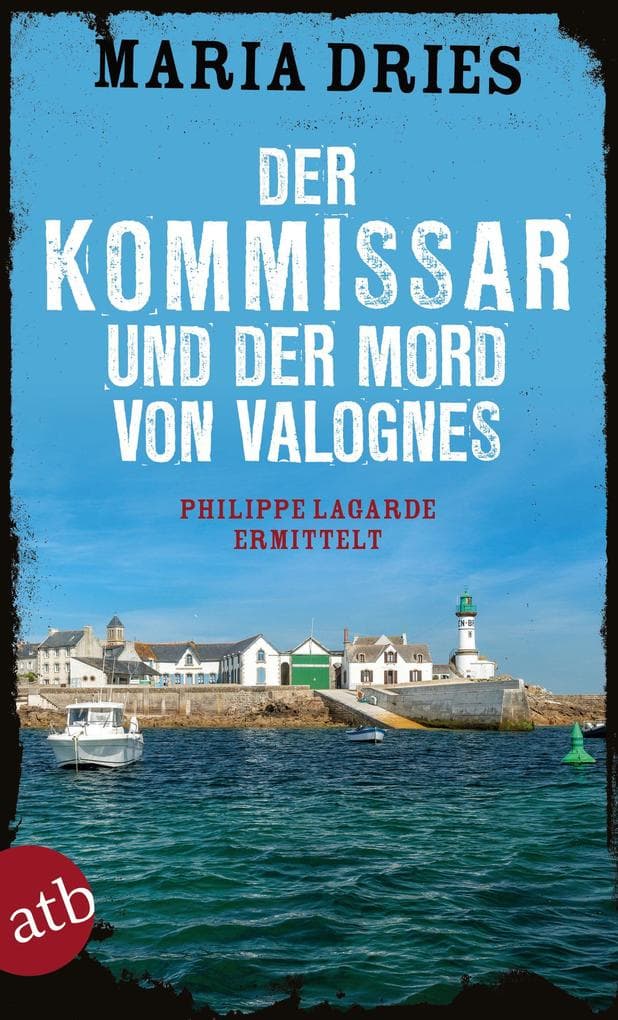 Der Kommissar und der Mord von Valognes