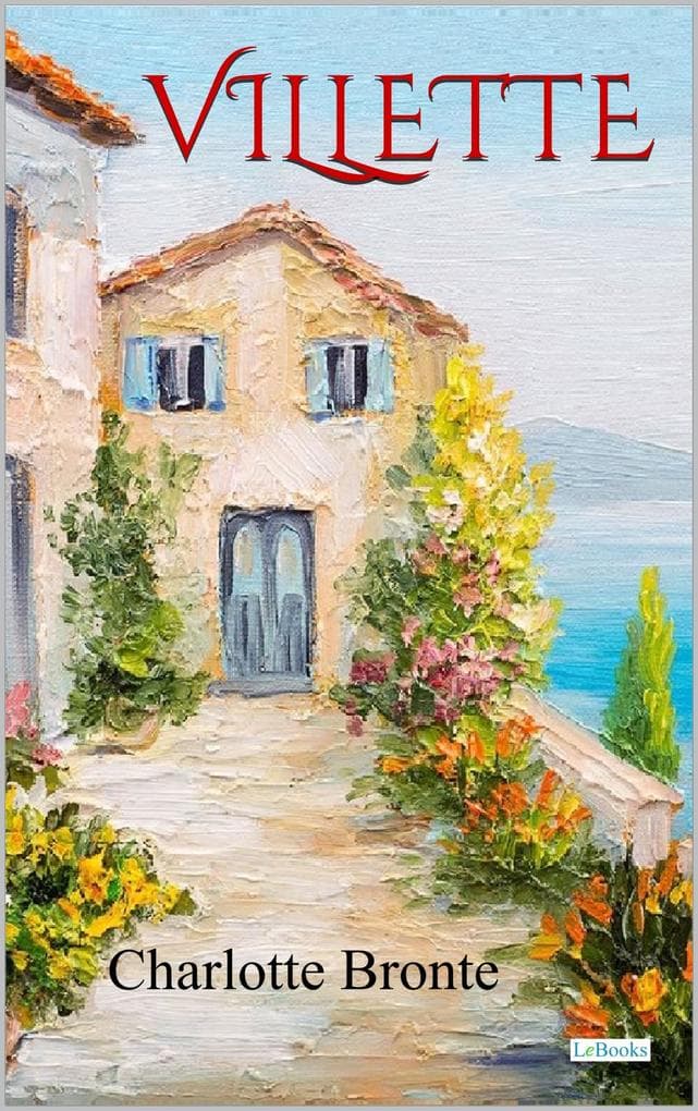 Villette - Charlote Bronte