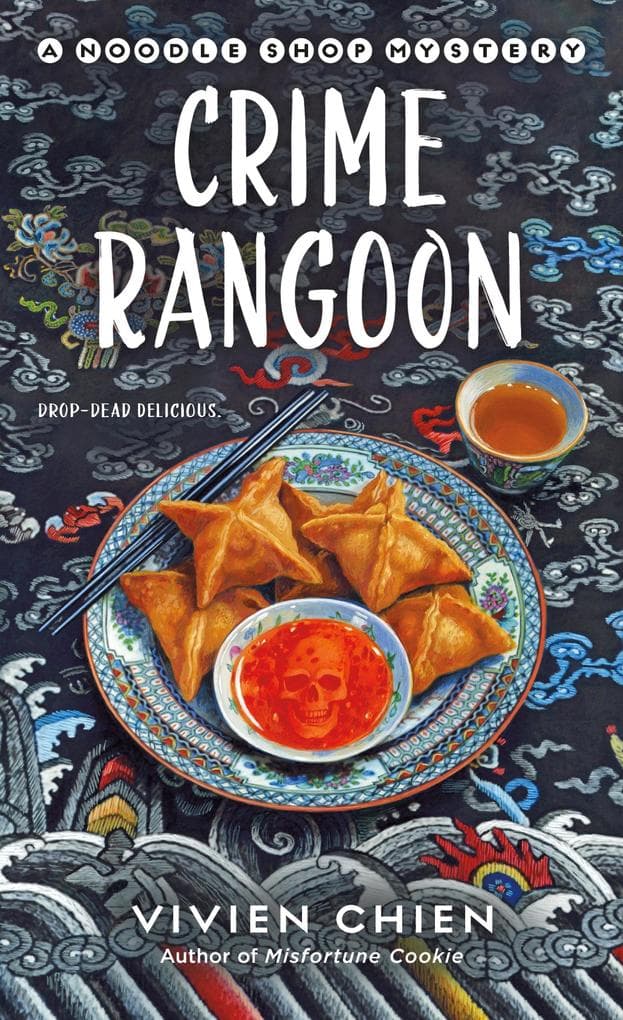 Crime Rangoon: A Noodle Shop Mystery