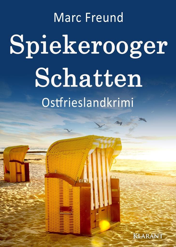 Spiekerooger Schatten. Ostfrieslandkrimi