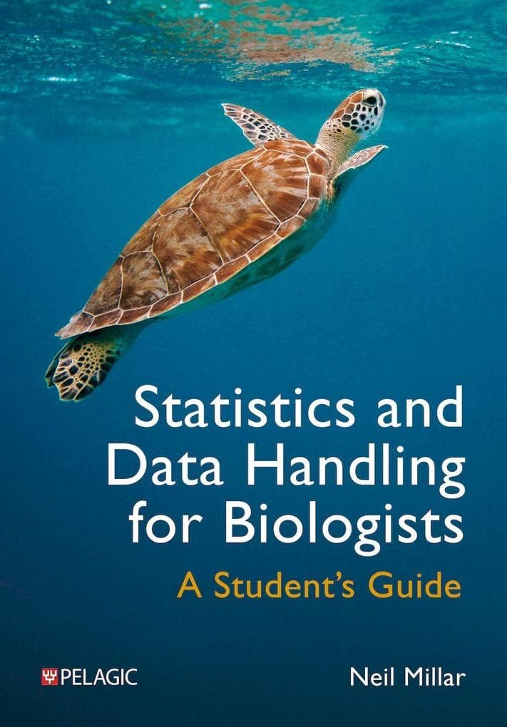 Statistics and Data Handling for Biologists