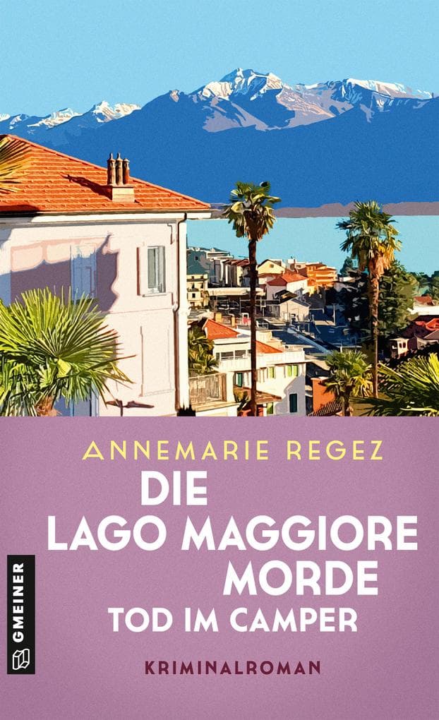 Die Lago Maggiore-Morde - Tod im Camper
