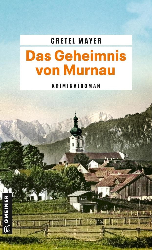 Das Geheimnis von Murnau