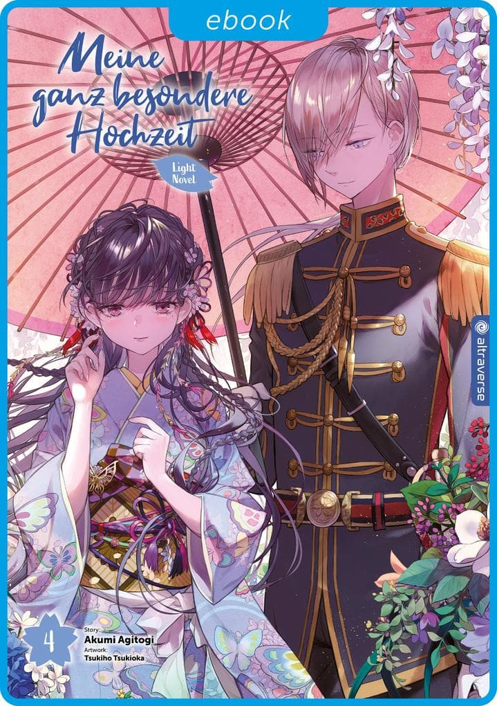 Meine ganz besondere Hochzeit Light Novel 04