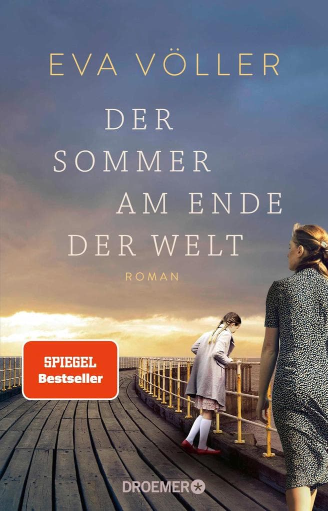 Der Sommer am Ende der Welt