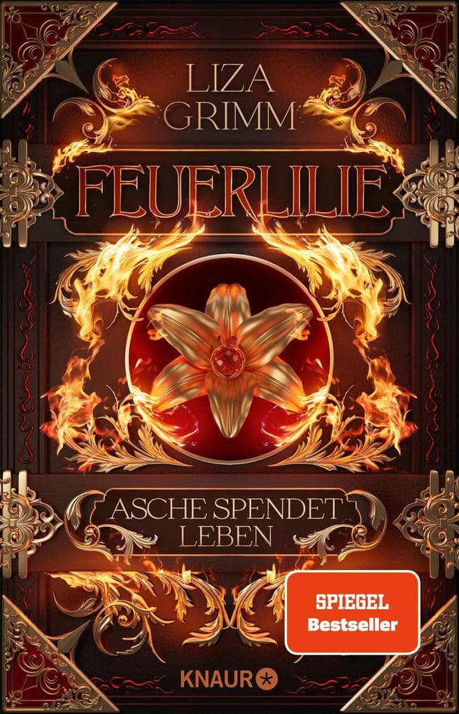 Feuerlilie. Asche spendet Leben
