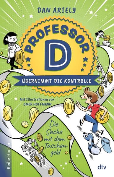 Professor D übernimmt die Kontrolle - Die Sache mit dem Taschengeld