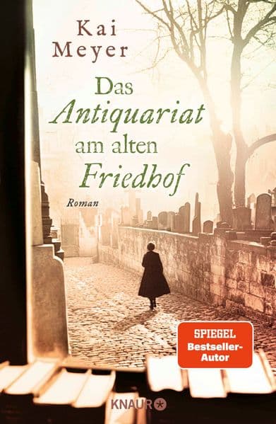 4. Kai Meyer: Das Antiquariat am alten Friedhof