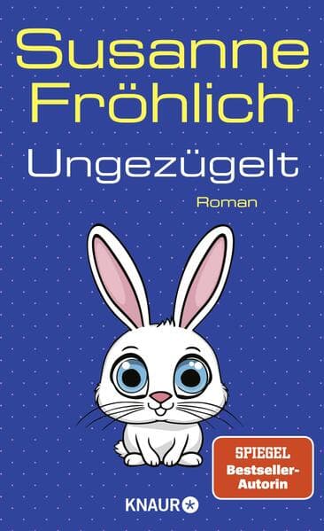 Ungezügelt
