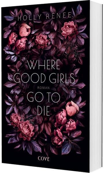 Where Good Girls go to Die (Good Girls 1)