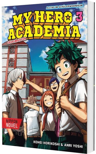 My Hero Academia Nippon Novel 3: My Hero Academia Novel 3