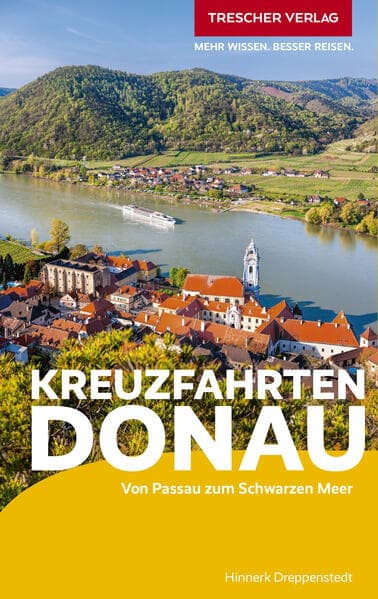 TRESCHER Reiseführer Kreuzfahrten Donau