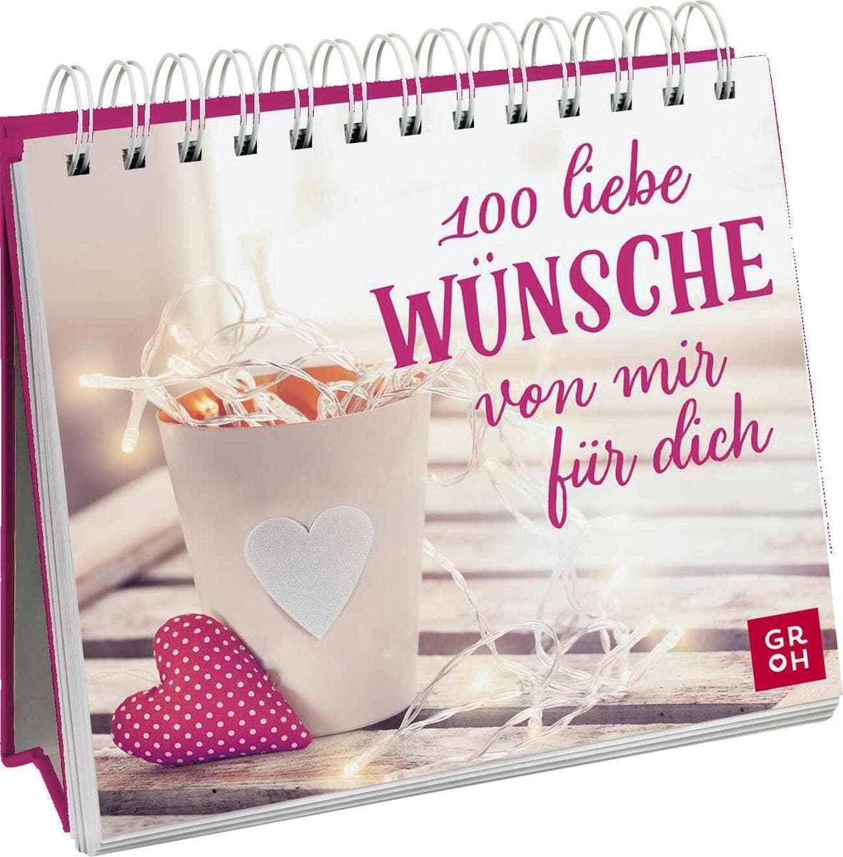 100 liebe Wünsche von mir für dich