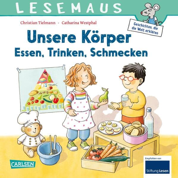 LESEMAUS 180: Unsere Körper - Essen, Trinken, Schmecken