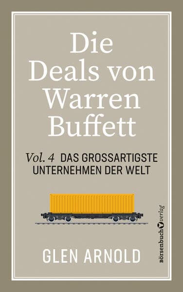 Die Deals von Warren Buffett - Vol. 4