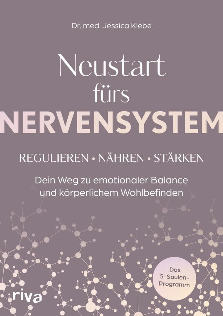 Neustart fürs Nervensystem