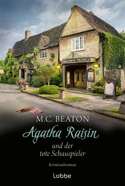 Agatha Raisin und der tote Schauspieler
