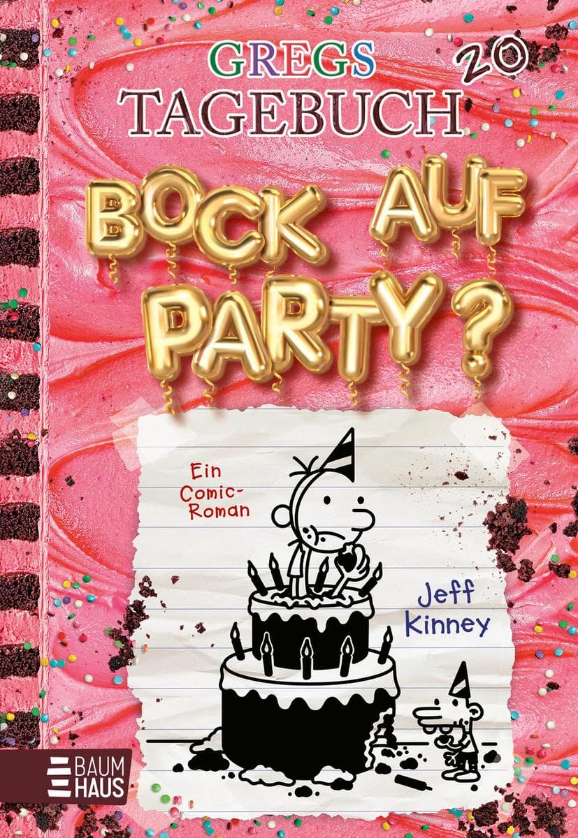 9.	Jeff Kinney: Gregs Tagebuch 20 - Bock auf Party?