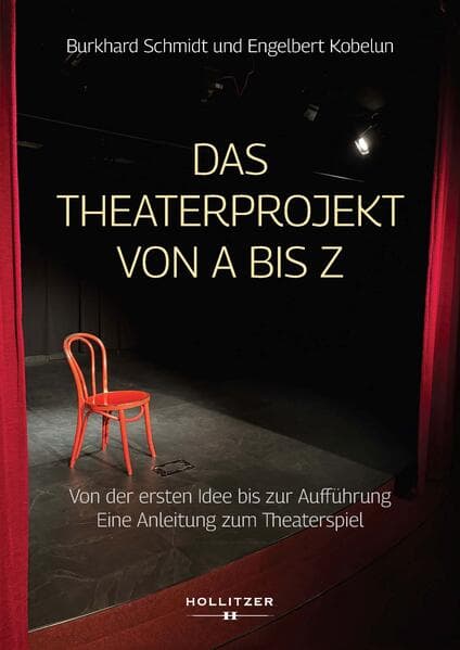 Das Theaterprojekt von A bis Z