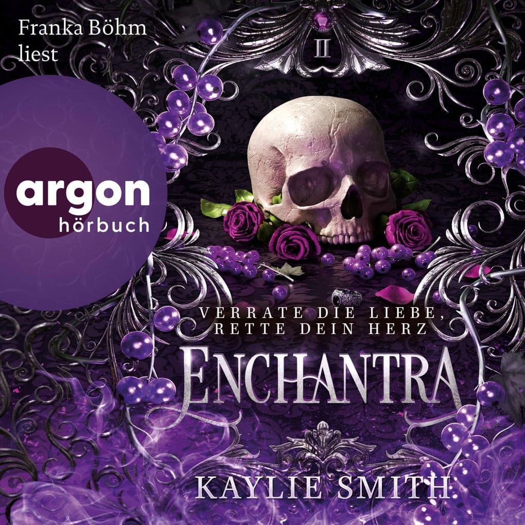 Enchantra - Verrate die Liebe, rette dein Herz