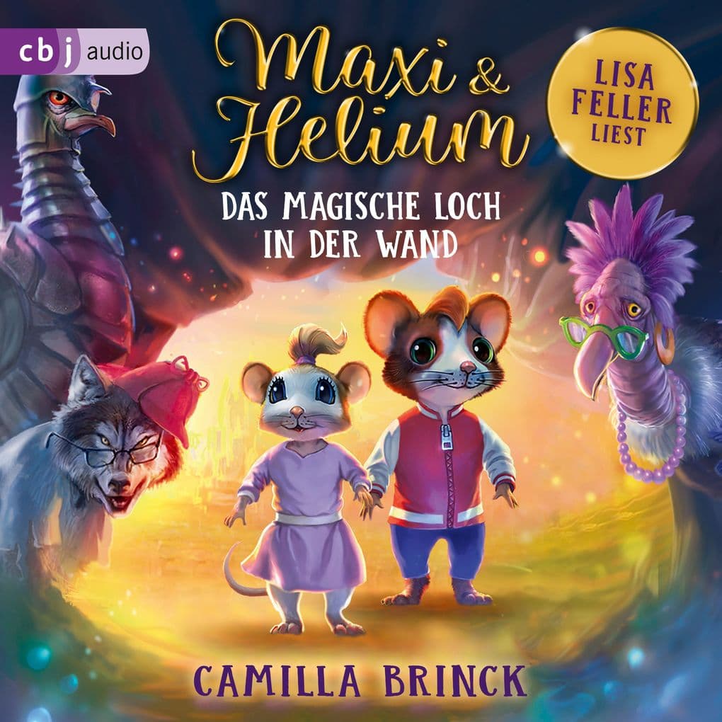 Maxi & Helium Das magische Loch in der Wand