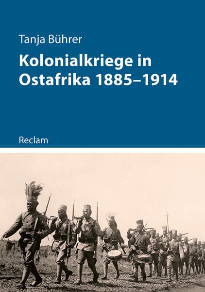 Kolonialkriege in Ostafrika 1885-1914