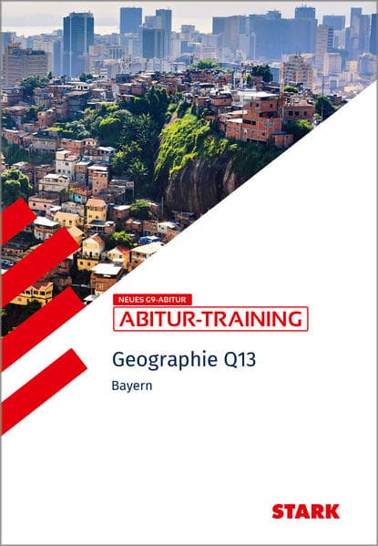 STARK Geographie Q13 - Abitur-Training Bayern