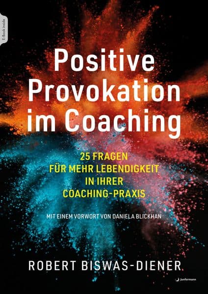Positive Provokation im Coaching