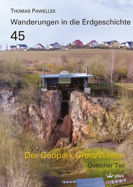 Der Geopark Grenzwelten