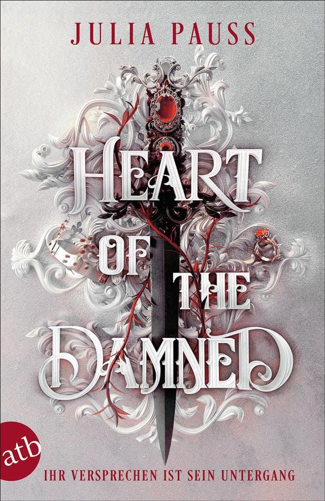 Heart of the Damned - Ihr Versprechen ist sein Untergang