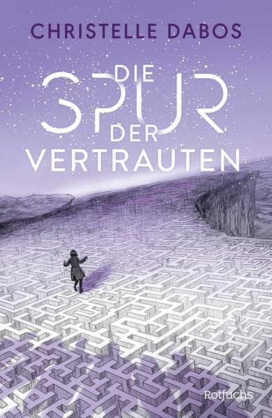 4. Christelle Dabos: Die Spur der Vertrauten
