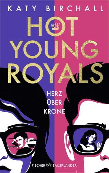 Hot Young Royals - Herz über Krone