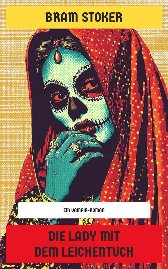 Die Lady mit dem Leichentuch