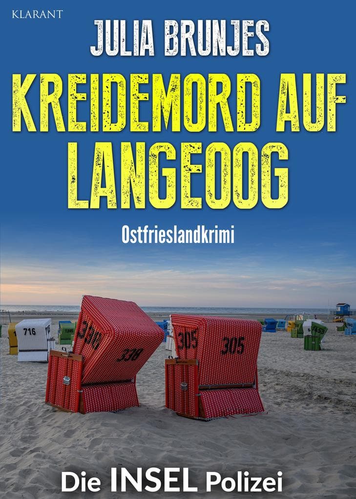 Kreidemord auf Langeoog. Ostfrieslandkrimi