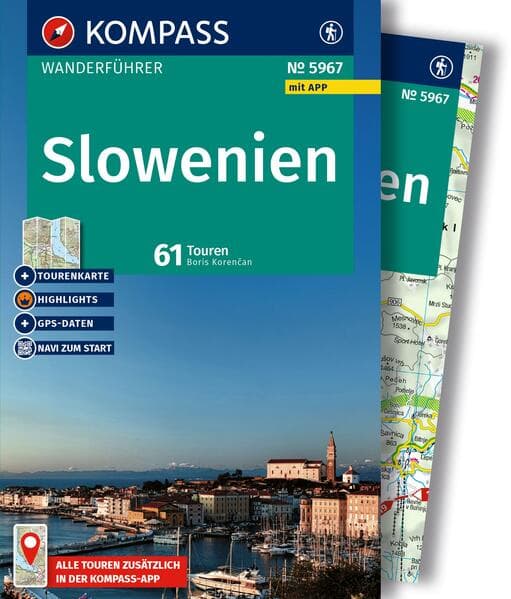 KOMPASS Wanderführer Slowenien, 61 Touren mit Extra-Tourenkarte