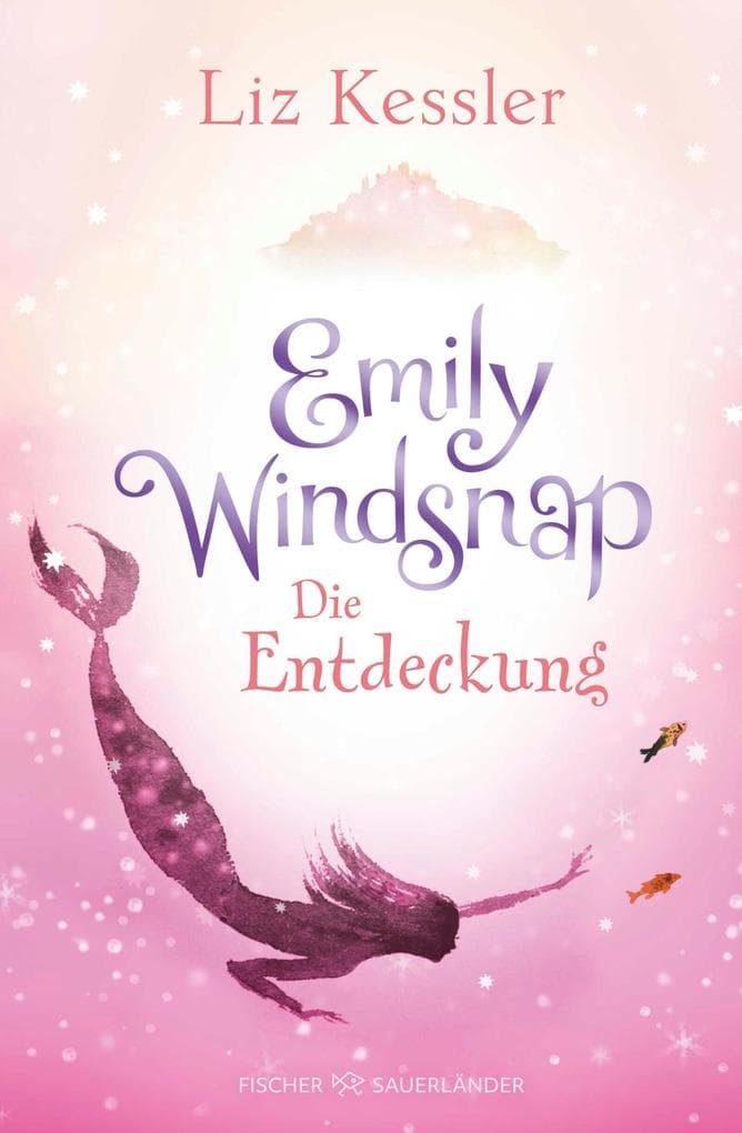 Emily Windsnap - Die Entdeckung