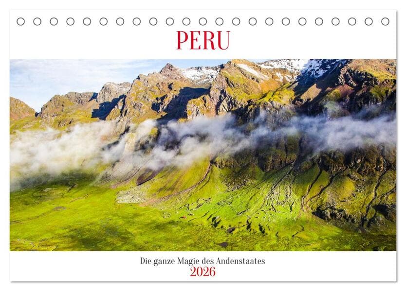 Peru - Magie der Anden (Tischkalender 2026 DIN A5 quer), CALVENDO Monatskalender