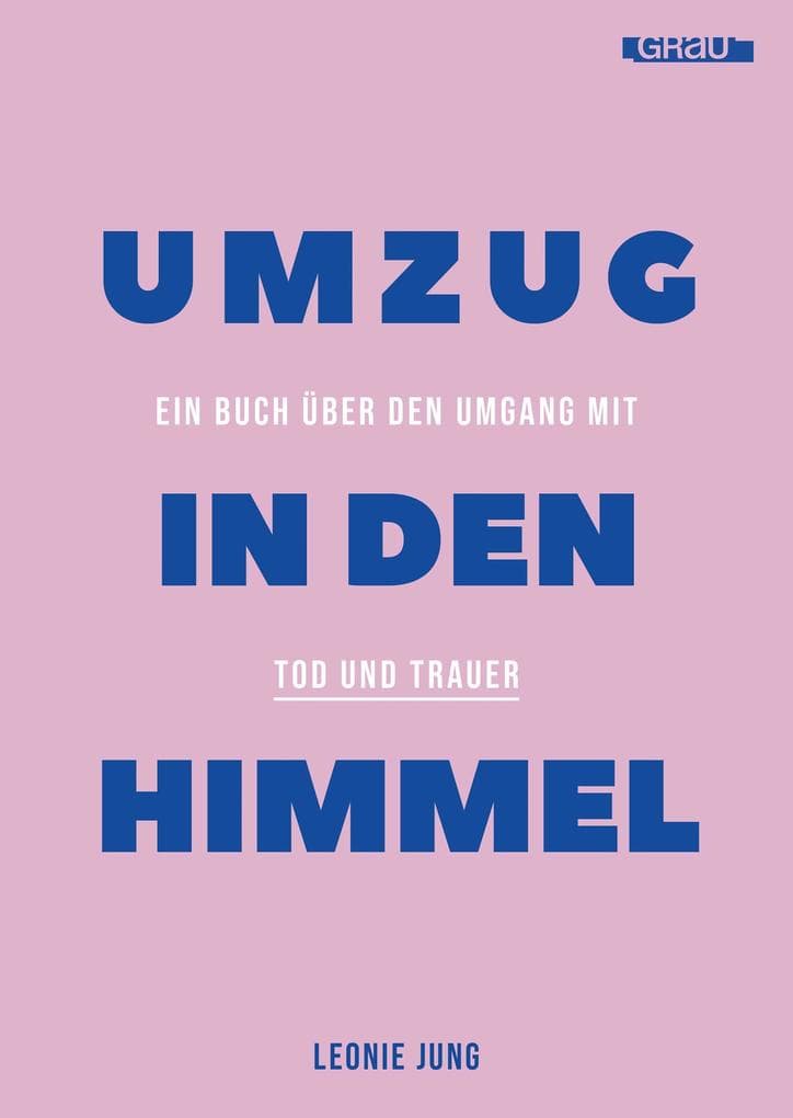 Umzug in den Himmel