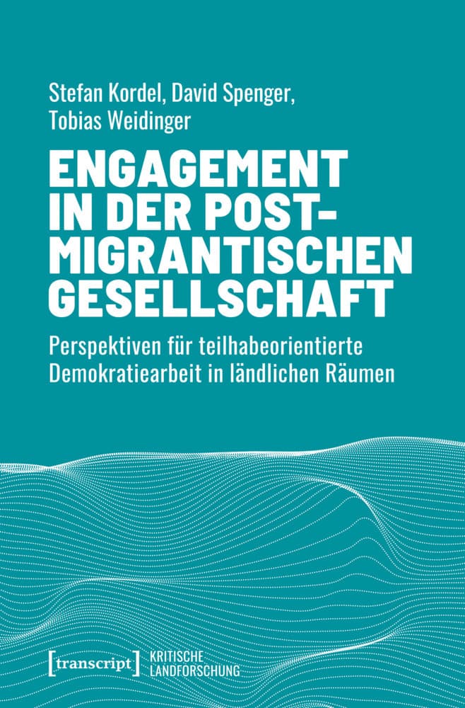 Engagement in der postmigrantischen Gesellschaft